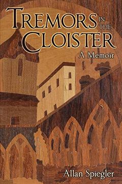 portada Tremors in the Cloister: A Memoir (in English)