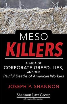 portada Meso Killers: A Saga of Corporate Greed, Lies, and the Painful Deaths of American Workers (en Inglés)