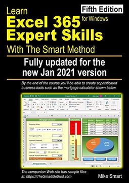 portada Learn Excel 365 Expert Skills With the Smart Method: Fifth Edition: Updated for the jan 2021 Semi-Annual Version 2008 (en Inglés)