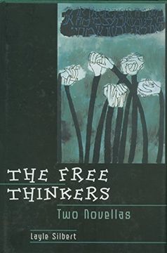 portada The Free Thinkers: Two Novellas (en Inglés)