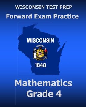 portada WISCONSIN TEST PREP Forward Exam Practice Mathematics Grade 4