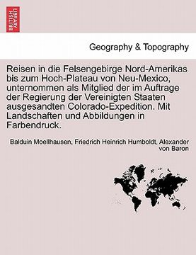 portada reisen in die felsengebirge nord-amerikas bis zum hoch-plateau von neu-mexico, unternommen als mitglied der im auftrage der regierung der vereinigten (en Inglés)