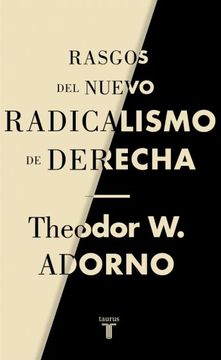 portada Rasgos del Nuevo Radicalismo de Derecha (in Spanish)