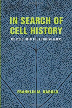 portada In Search of Cell History: The Evolution of Life's Building Blocks (en Inglés)