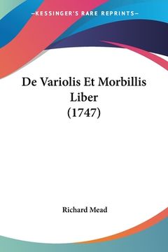 portada De Variolis Et Morbillis Liber (1747) (in Latin)