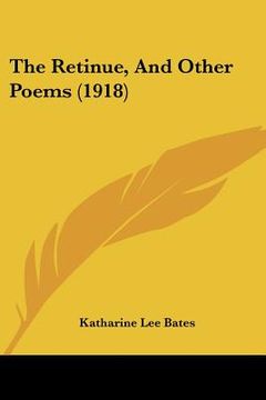 portada the retinue, and other poems (1918) (en Inglés)