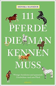 portada 111 Pferde, die man Kennen Muss (in German)