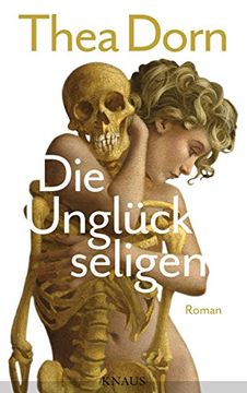 portada Die Unglã¼Ckseligen: Roman (en Alemán)