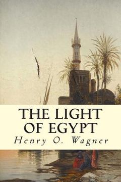 portada The Light of Egypt (en Inglés)