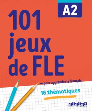 portada 101 Jeux de fle Cahier a2 (en Francés)