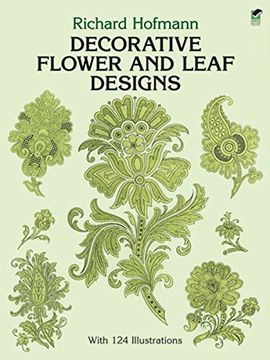 portada Decorative Flower and Leaf Designs (Dover Pictorial Archive) (en Inglés)