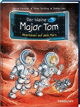 portada Der Kleine Major Tom, Band 6: Abenteuer auf dem Mars (en Alemán)