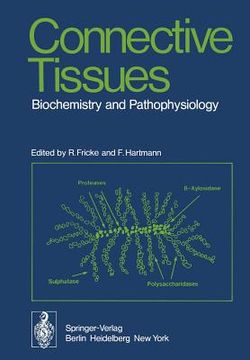 portada connective tissues: biochemistry and pathophysiology (en Inglés)