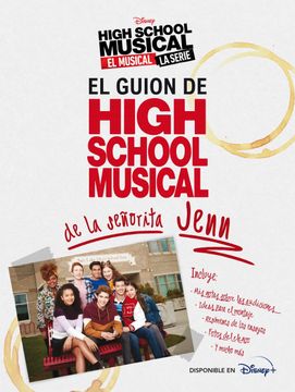 portada High School Musical. El Musical. La Serie. El Guion de hsm de la Señorita Jenn (in Spanish)