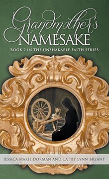 portada Grandmother's Namesake: Book 2 in the Unshakable Faith Series