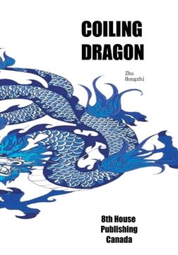 portada Coiling Dragon (en Inglés)