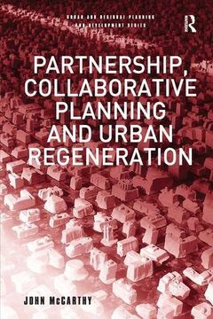 portada Partnership, Collaborative Planning and Urban Regeneration (Urban and Regional Planning and Development Series) 