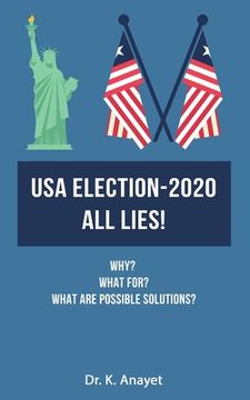 portada USA Election-2020 All Lies! (en Inglés)