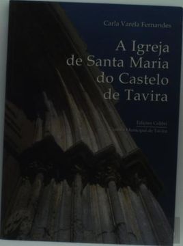 portada IGREJA DE SANTA MARIA DO CASTELO DE TAVIRA