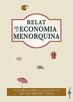 portada Relat de L’Economia Menorquina: 36 (Papers) (en Catalá)