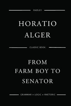 portada From Farm Boy To Senator (en Inglés)