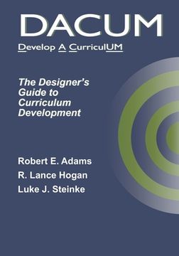 portada Dacum: The Designer's Guide to Curriculum Development (en Inglés)