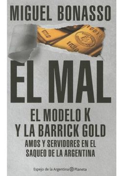 Libro Mal el Modelo k y la Barrick Gold Amos y Servidores en el