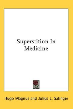 portada superstition in medicine (en Inglés)