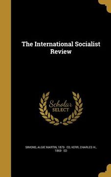 portada The International Socialist Review (en Inglés)