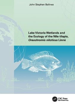 portada Lake Victoria Wetlands and the Ecology of the Nile Tilapia (en Inglés)