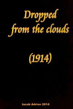 portada Dropped from the clouds (1914) (in English)