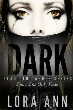 portada Dark (Beautiful Ashes Series, Book 1) (en Inglés)