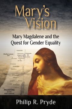 portada Mary's Vision: Mary Magdalene and the Quest for Gender Equality (in English)