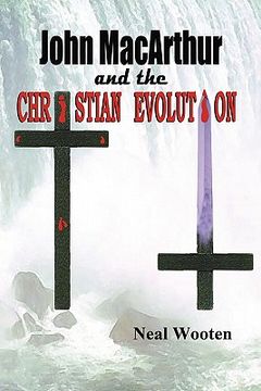 portada john macarthur and the christian evolution