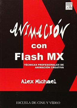 portada Animación con Flash mx: Técnicas Profesionales de Animación Creativa