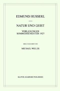 portada natur und geist: vorlesungen sommersemester 1927 (en Inglés)