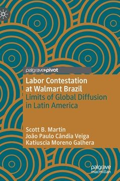 portada Labor Contestation at Walmart Brazil: Limits of Global Diffusion in Latin America (en Inglés)