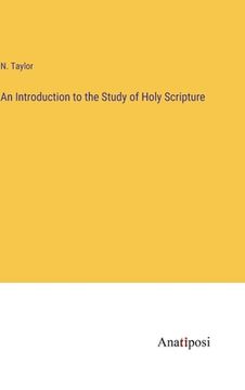 portada An Introduction to the Study of Holy Scripture (en Inglés)