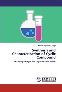 portada Synthesis and Characterization of Cyclic Compound (en Inglés)