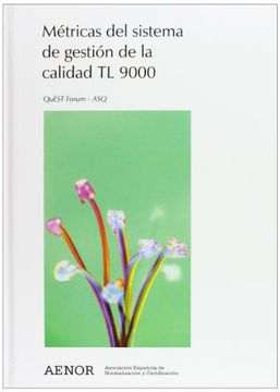 portada Métricas del sistema de gestión de la calidad TL 9000 (in Spanish)