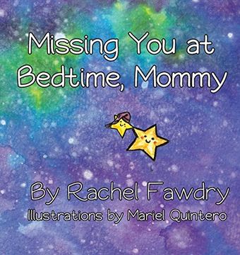 portada Missing You at Bedtime, Mommy: A Personalized Photo Book that Helps Children and Parents When They Are Apart (en Inglés)
