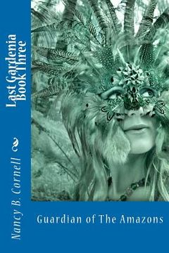 portada last gardenia book three (en Inglés)
