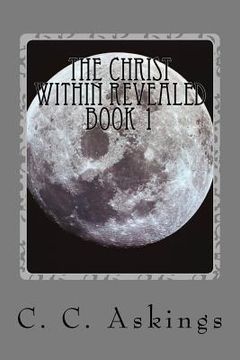 portada the christ within revealed (en Inglés)