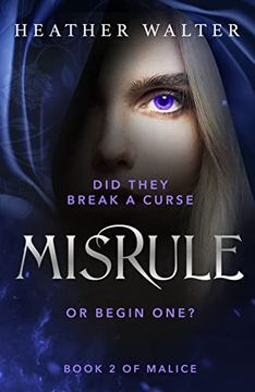 portada Misrule: Book two of the Malice Duology (Malice Duology Series, 2) (in English)