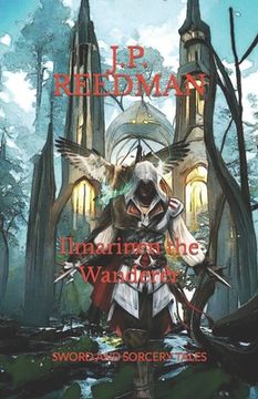 Ilmarinen the Wanderer: Sword and Sorcery Tales (en Inglés)