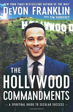 portada The Hollywood Commandments: A Spiritual Guide to Secular Success (en Inglés)