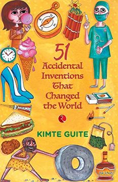 portada 51 Accidental Invention That Changed the World (en Inglés)