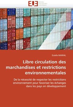 portada Libre Circulation Des Marchandises Et Restrictions Environnementales