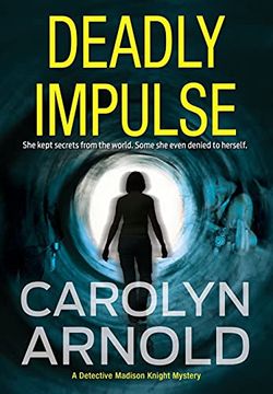 portada Deadly Impulse (6) (Detective Madison Knight) (en Inglés)