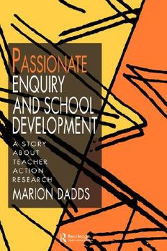 portada passionate enquiry and school development